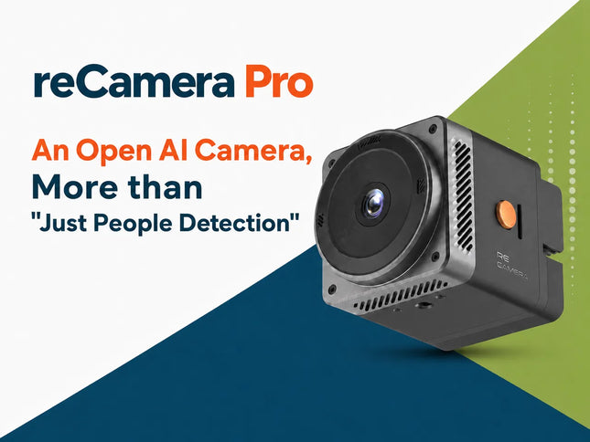 Seeed Studio Camera reCamera Pro 2GB - Open AI Camera, More than Just "People Detection"